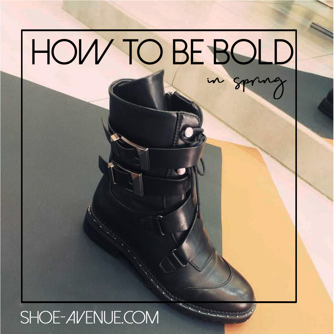 HOW TO BE BOLD IN SPRING