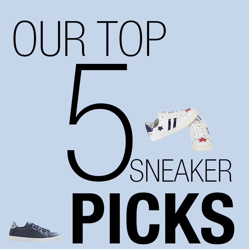 Our Favorite 5 Sneaker Picks This Week!
